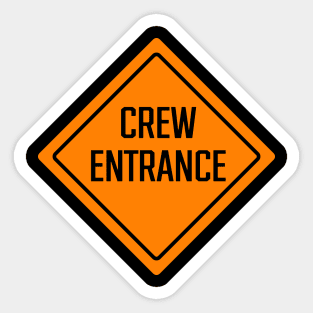 Crew Entrance Sticker